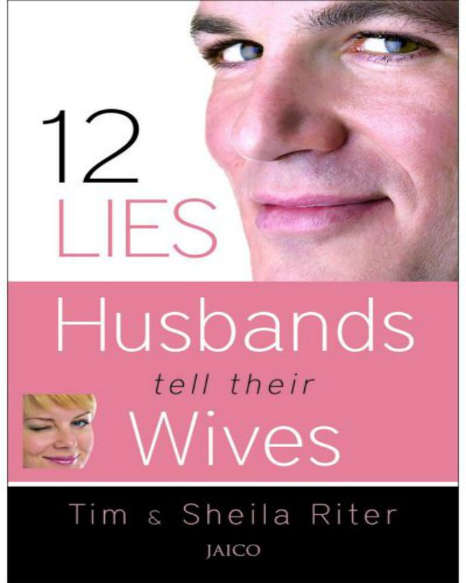 12-lies-wives-tell-their-husbands-by-Sheila-Riter-and-Tim-Riter