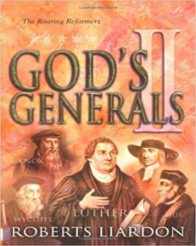 God’s-Generals-The-Roaring-Reformers