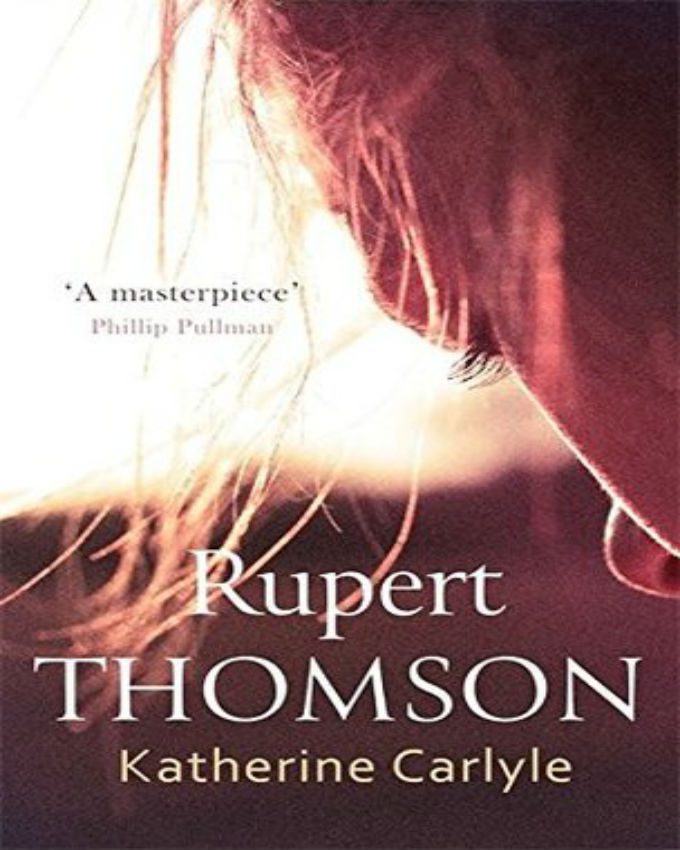 Katherine-Carlyle-by-Rupert-Thomson