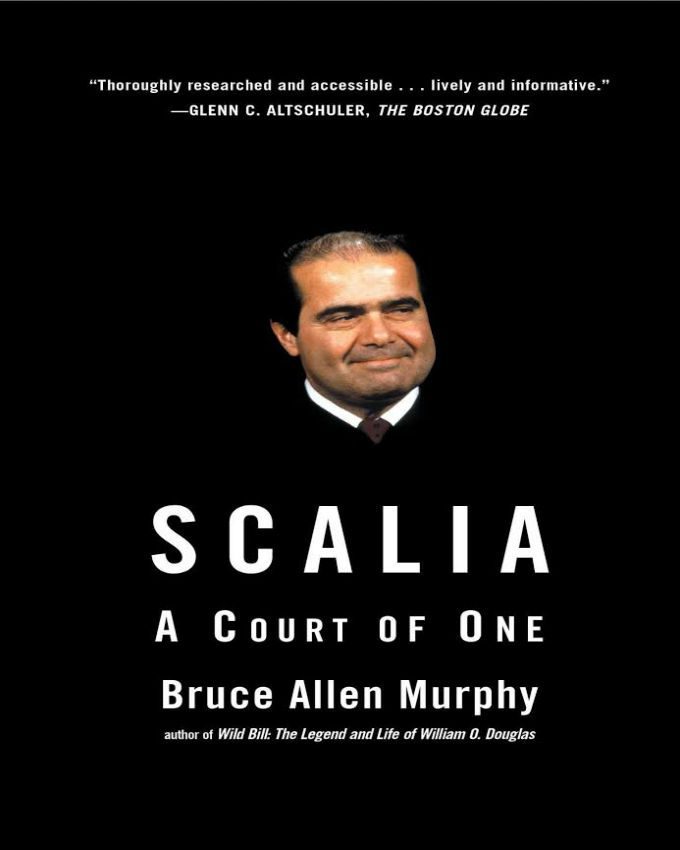 Scalia-A-Court-Of-One