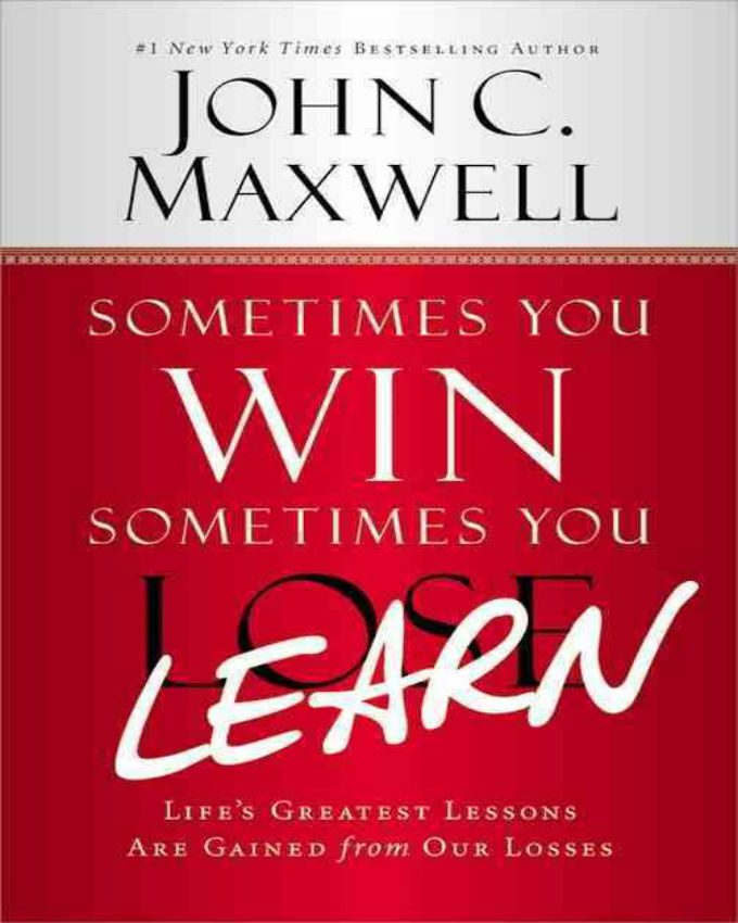 Sometimes-You-Win-Sometimes-You-Learn