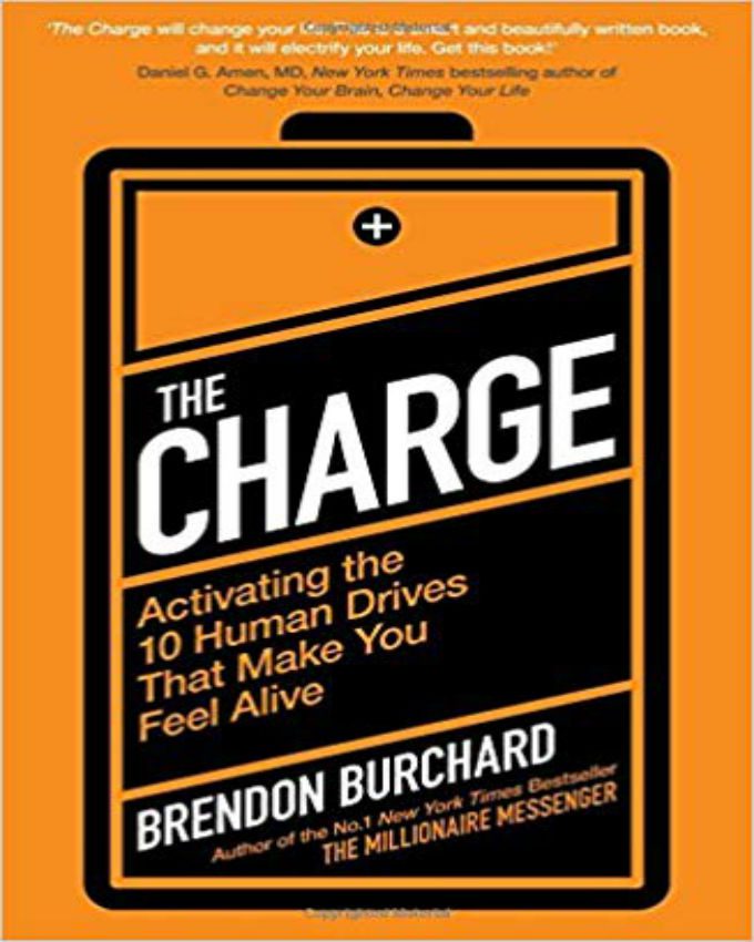The-Charge-Activating-the-10-Human-Drives-That-Make-You-Feel-Alive