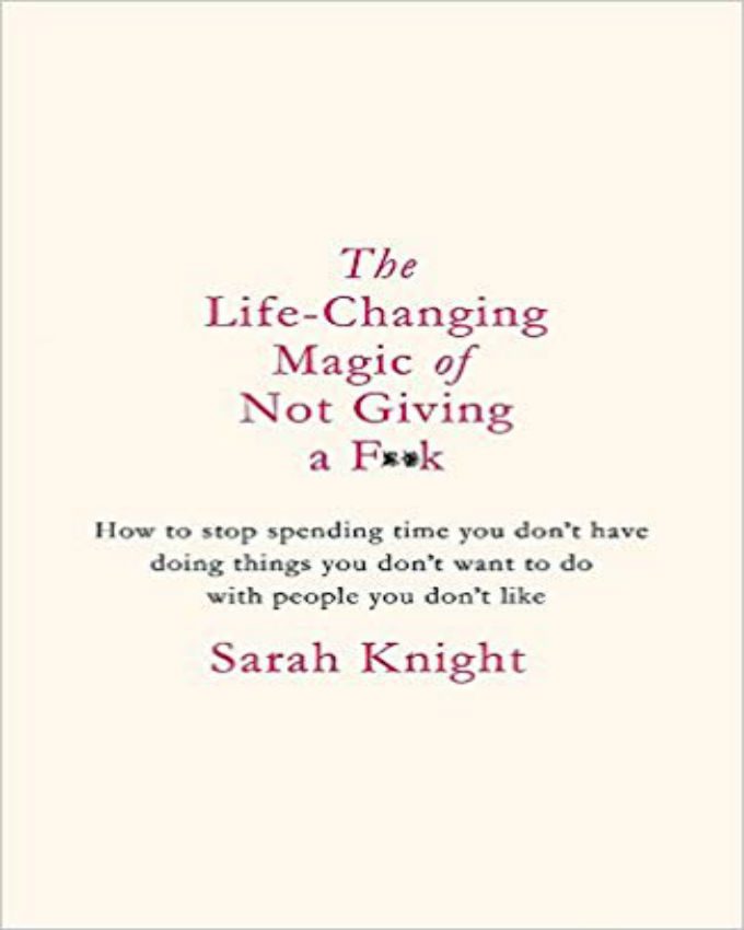 The-Life-Changing-Magic-of-Not-Giving-a-Fk-NuriaKenya