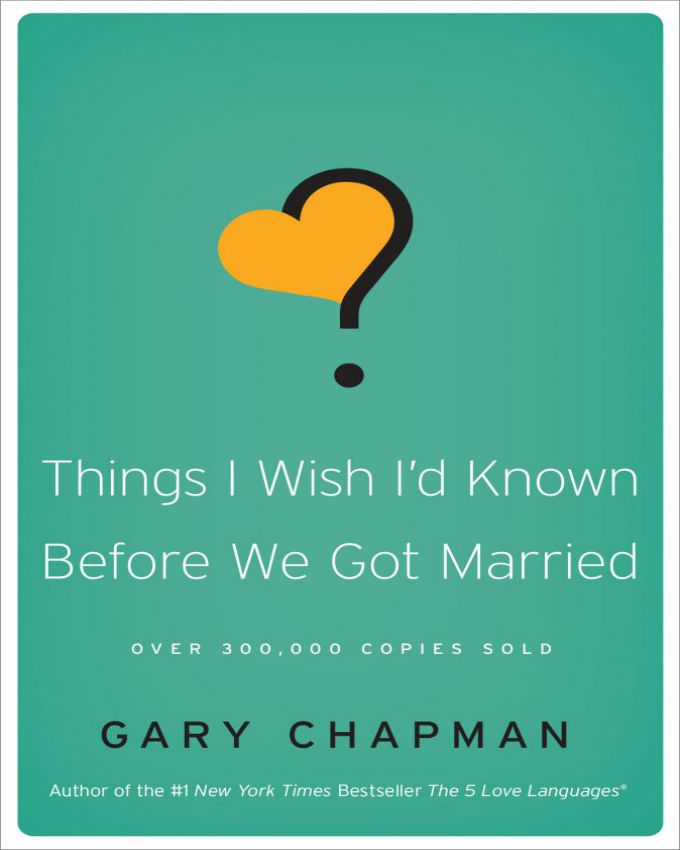 Things-I-Wish-I’d-Known-Before-We-Got-Married