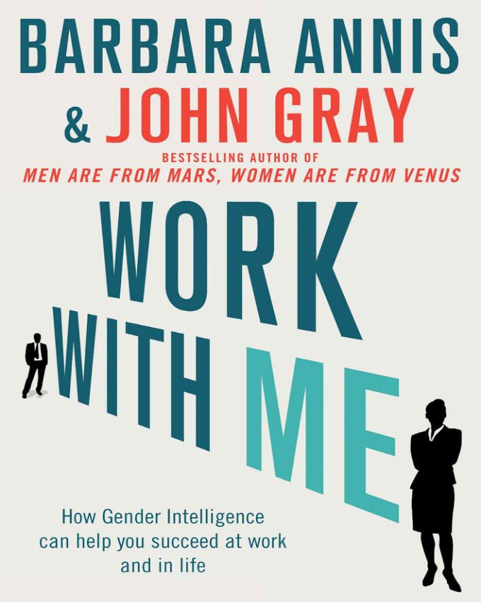 Work-with-Me-The-8-Blind-Spots-Between-Men-and-Women-in-Business