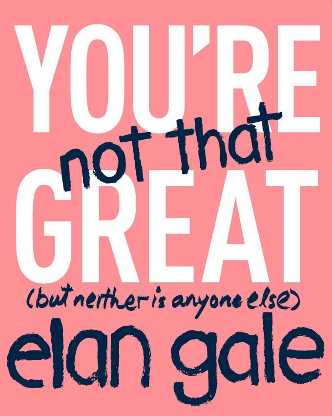 Youre-Not-That-Great