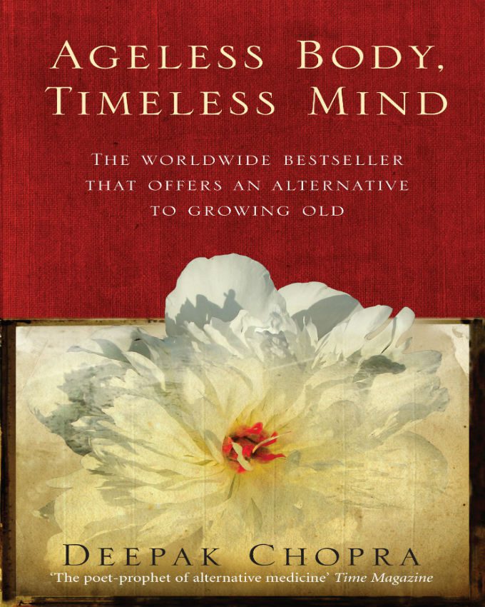 ageless-body-timeless-mind-by-deepak-chopra