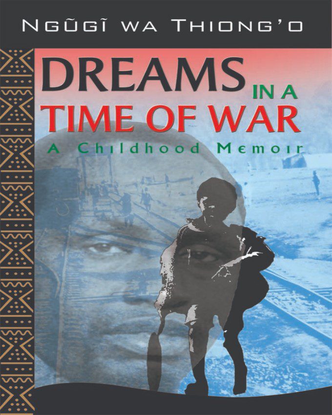 dreams-in-a-time-of-war-nuriakenya