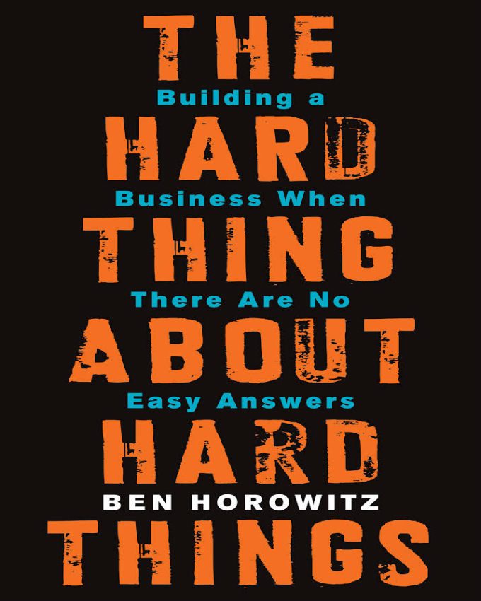 the-hard-things-about-hard-things