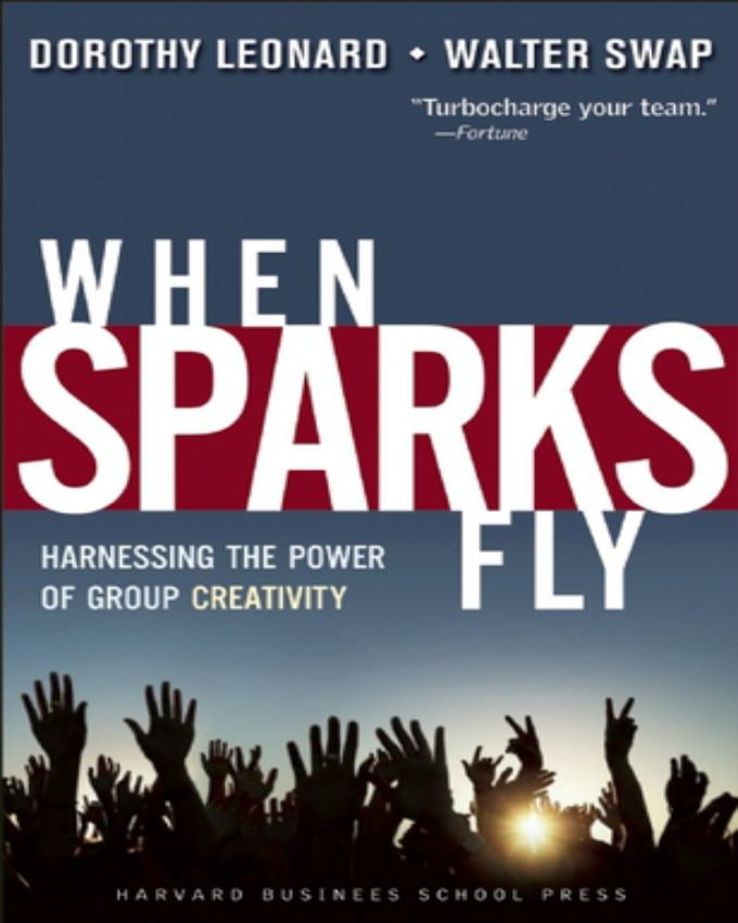 when-sparks-fly-dorothy-leonard