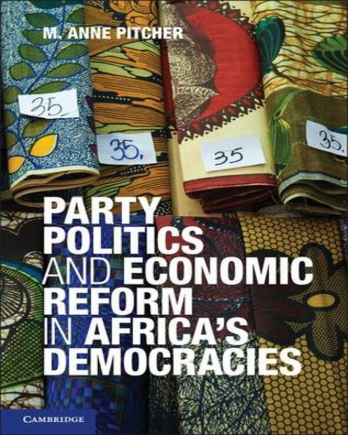 Party Politics and Economic Reform in Africa's Democracies nuriakenya (1)