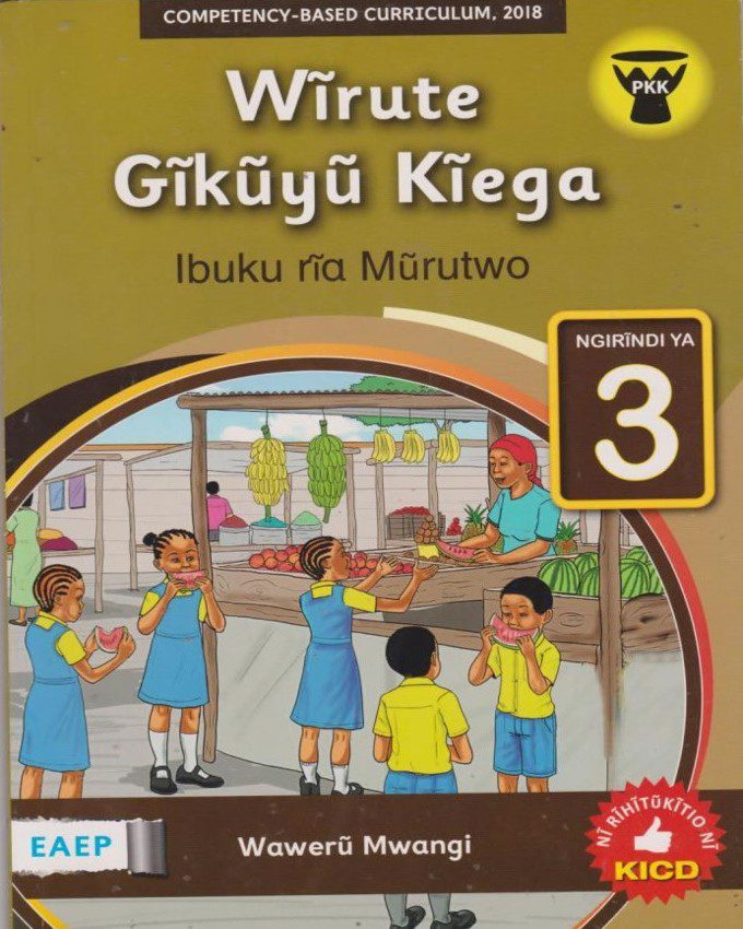 wirute gikuyu kiega book3 nuriakenya