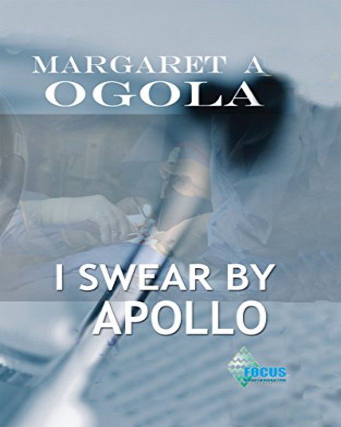 i swear by apollo by margaret ogola nuriakenya