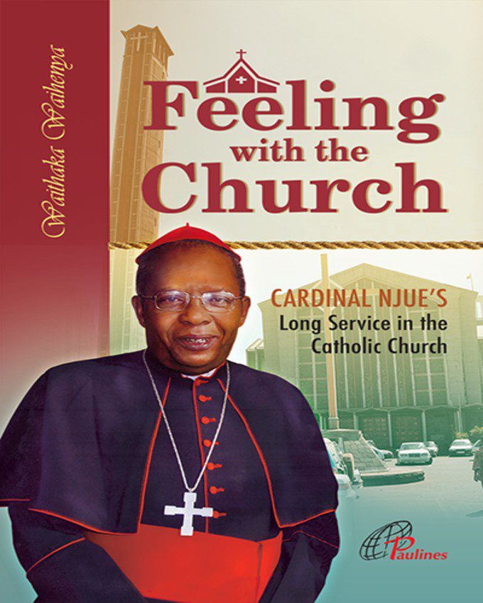 FEELING WITH THE CHURCH nuriakenya