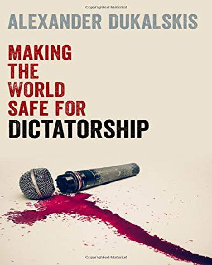 Making the World Safe for Dictatorship nuriakenya