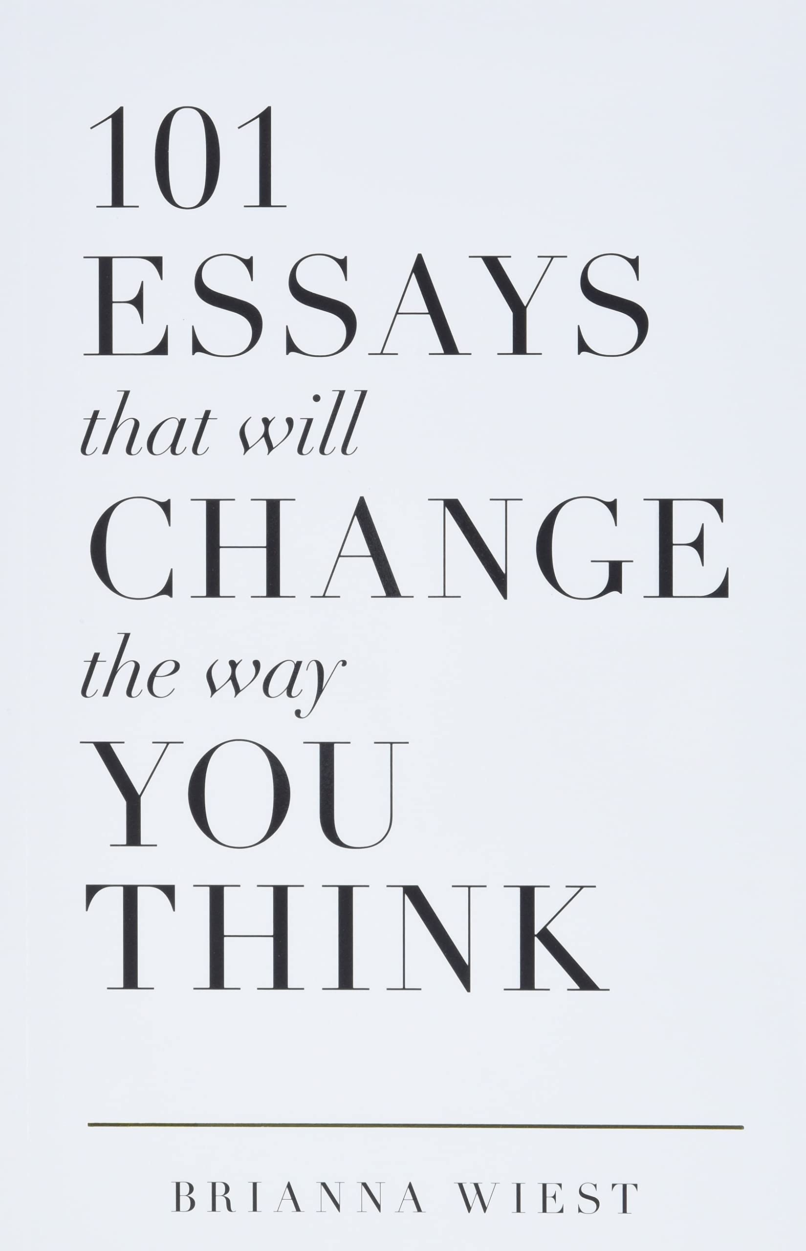 101 Essays That Will Change The Way You Think nuriakenya