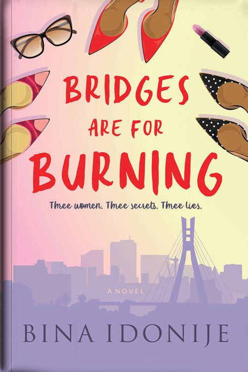 bridges are for burning nuriakenya