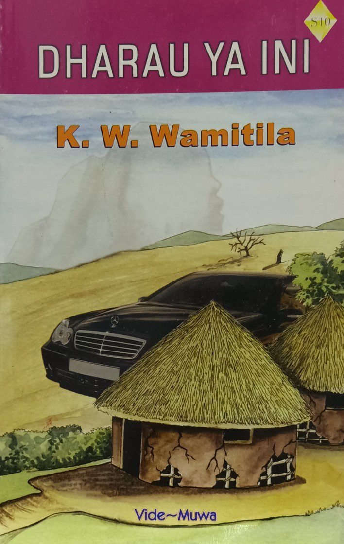 Dharau ya Ini by Prof K W Wamitila