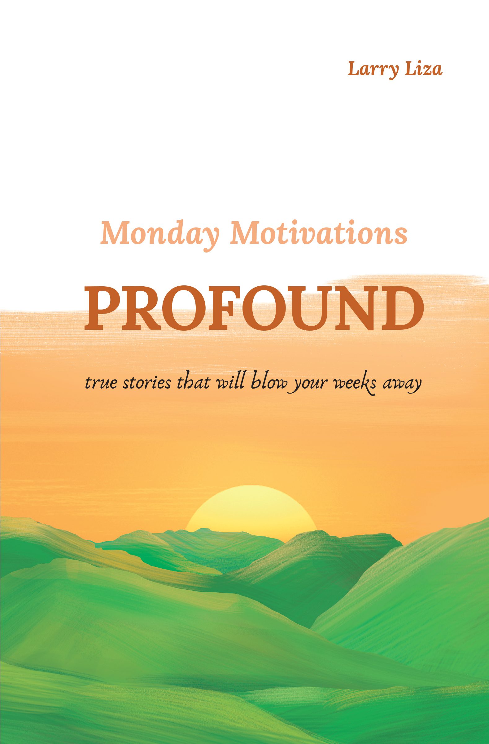 Cover Monday Motivations Profound