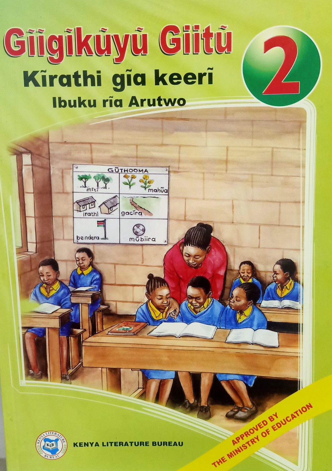 Giigikuyu Giitu Kirathi kia keeri Ibuku ria Arutwo By Margaret Muthoni