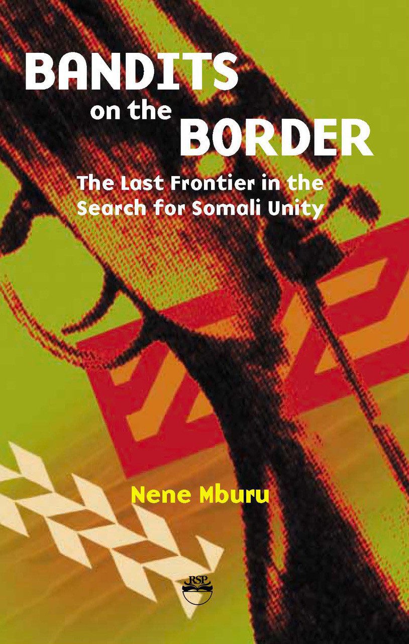 bandits on the borders nuriakenya