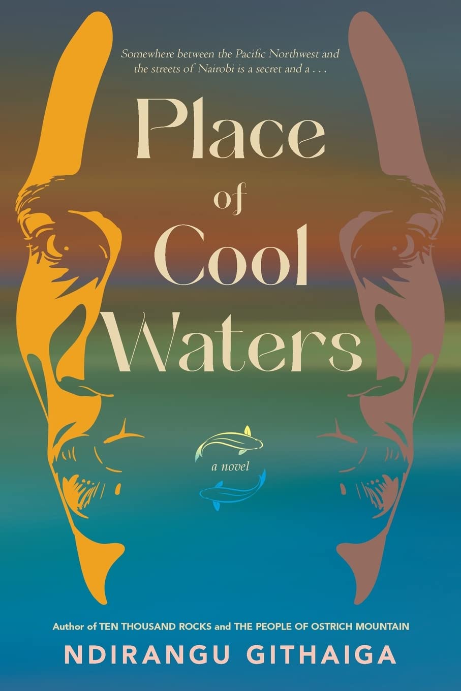 Place of Cool Waters by Ndirangu Githaiga nuriakenya