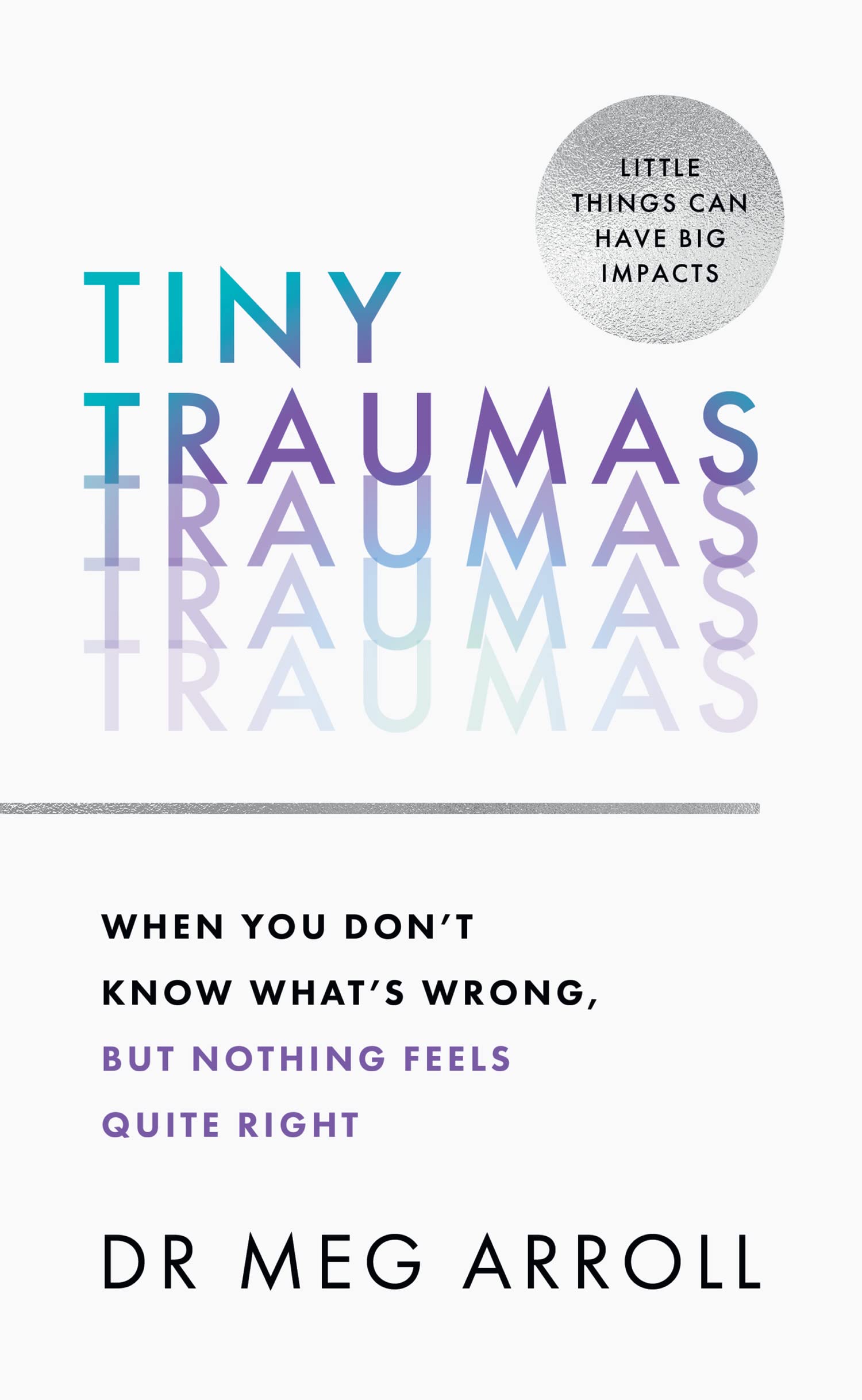 Tiny Traumas nuria