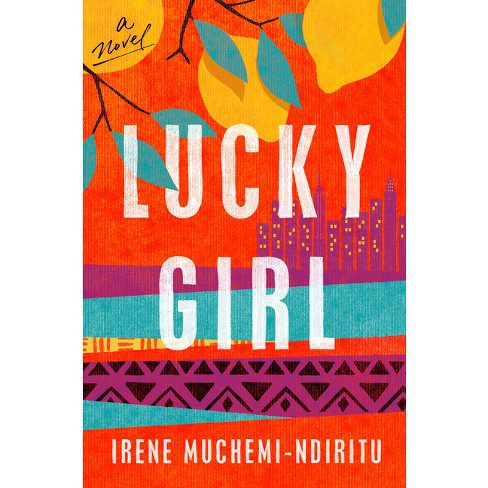 lucky girl by muchemi nuriakenya