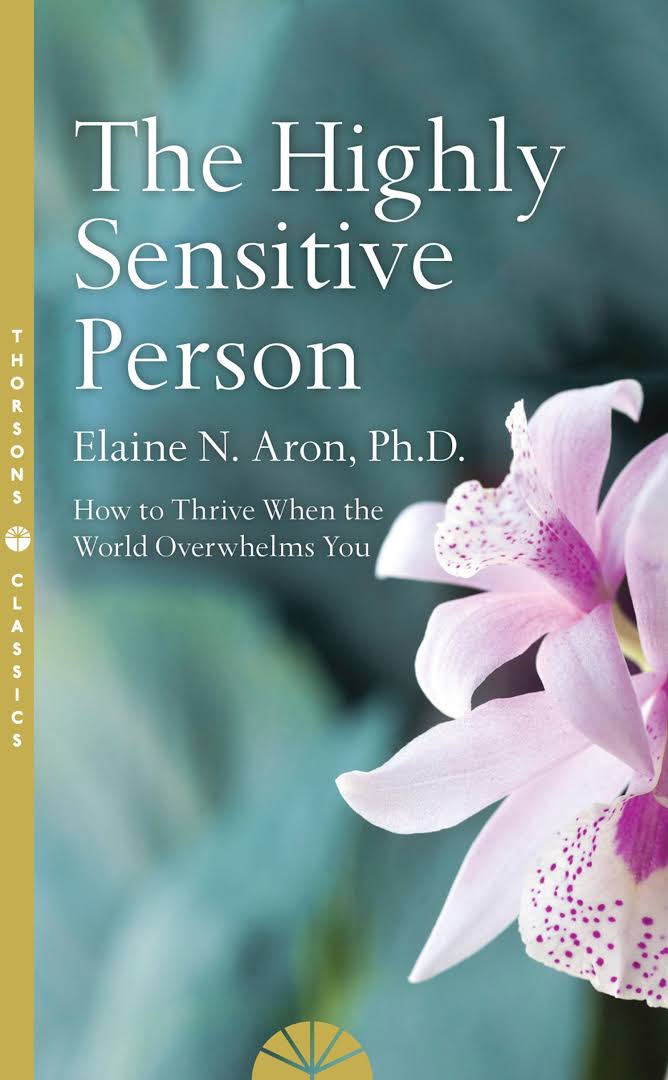 the highly sensitive person