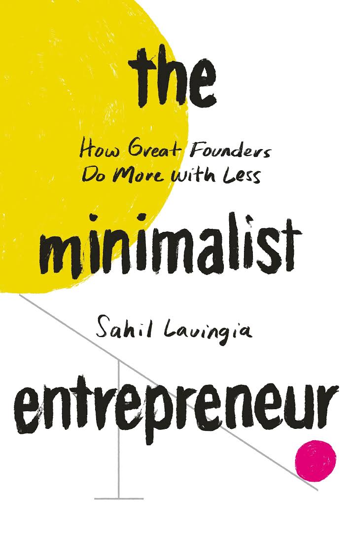 The Minimalist Entrepreneur nuriakenya