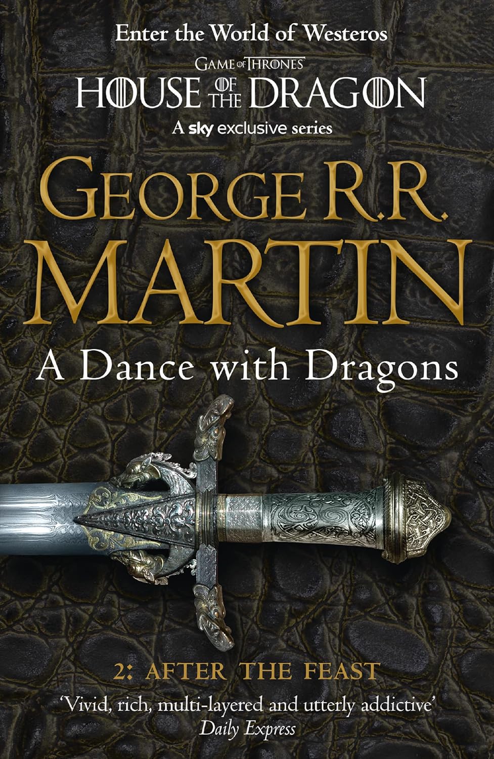 A Dance With Dragons Part 2 After The FeastGAME OF THRONES (A Song of Ice and Fire Book 5)