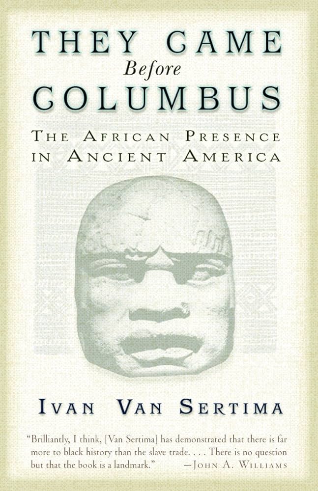 They came before Columbus