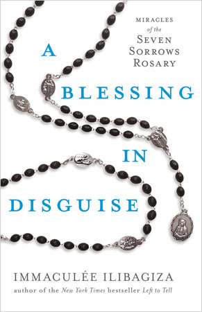 a blessing in disguise by immaculee ilibagiza