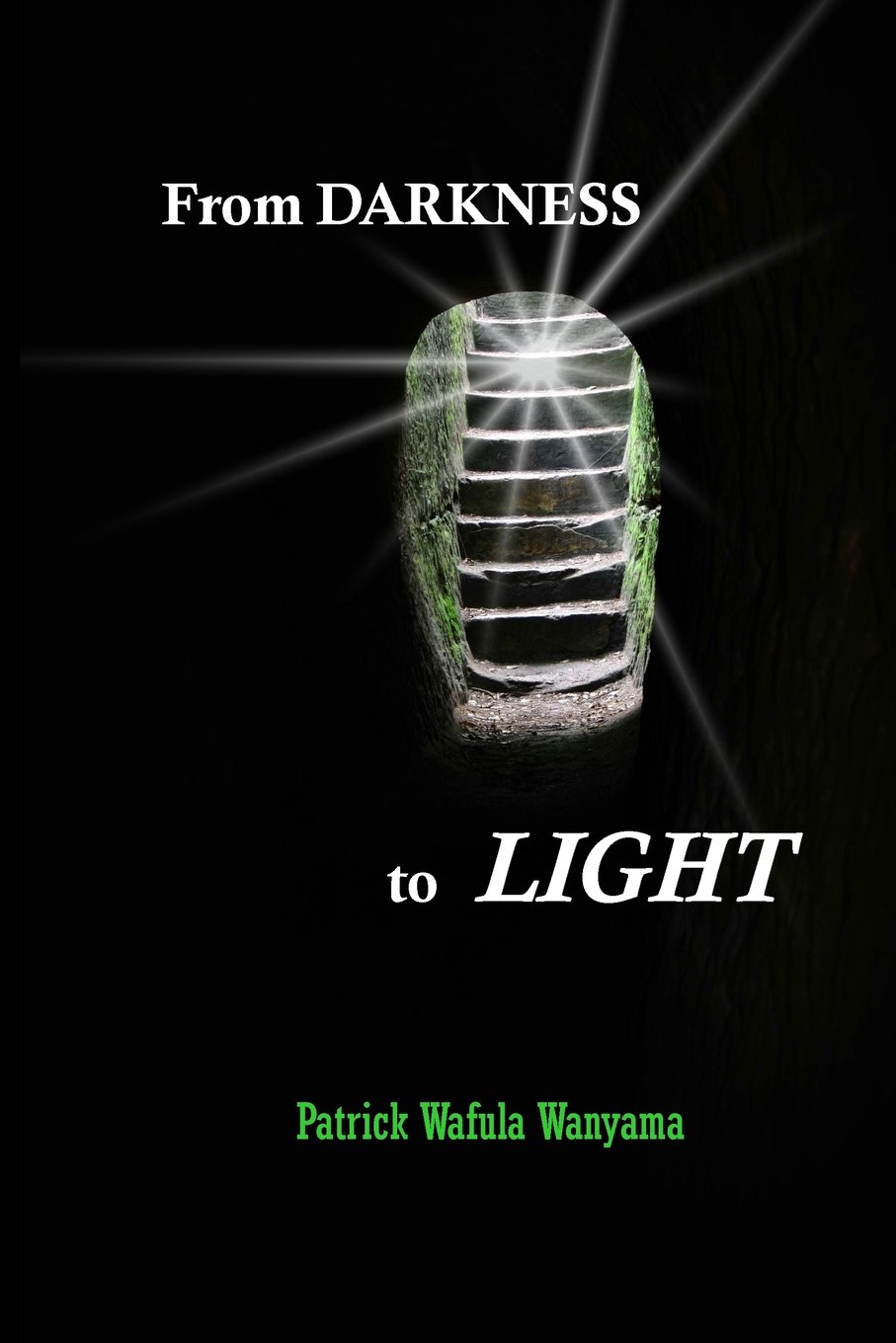 From Darkness to Light