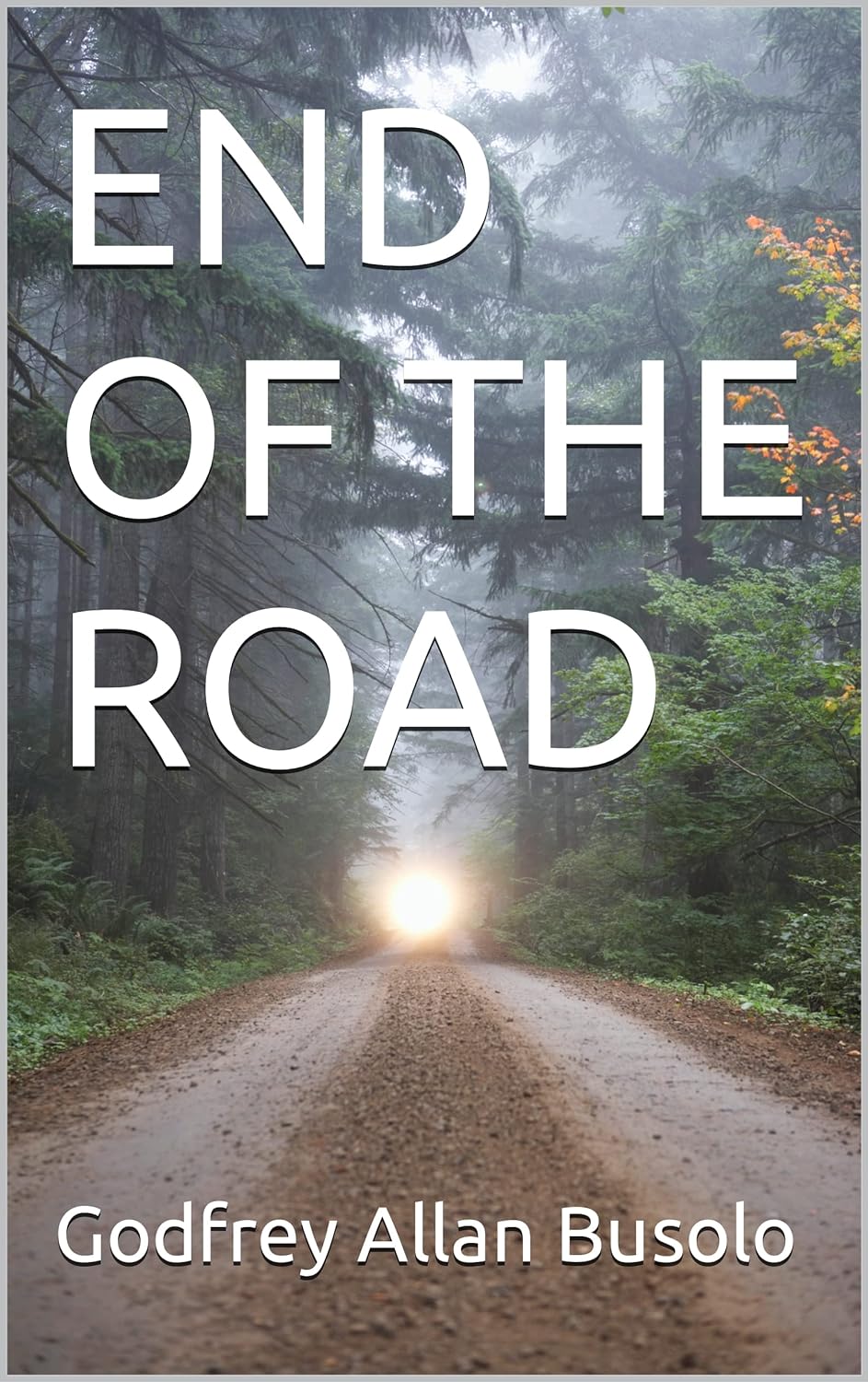 END OF THE ROAD