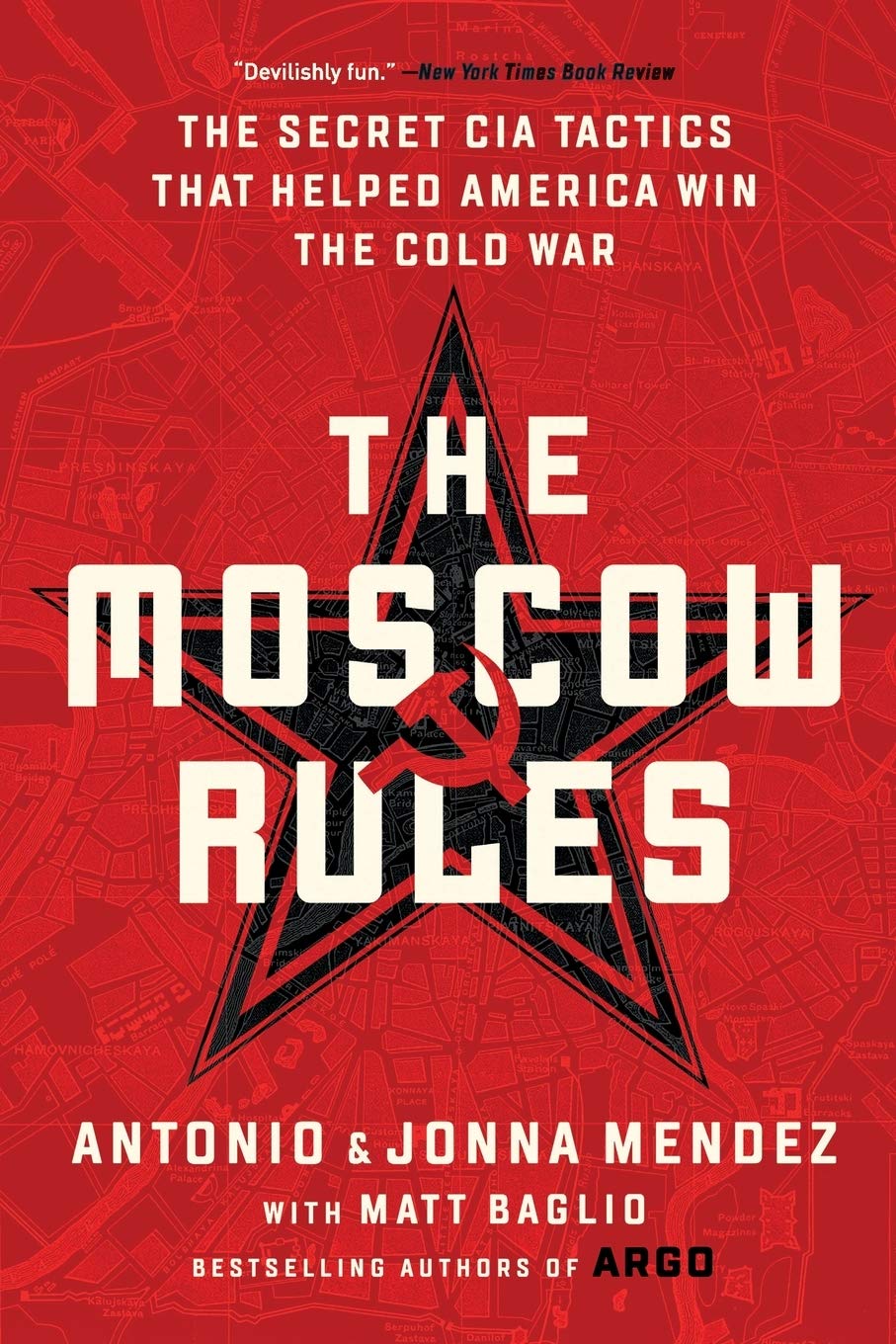 The Moscow Rules