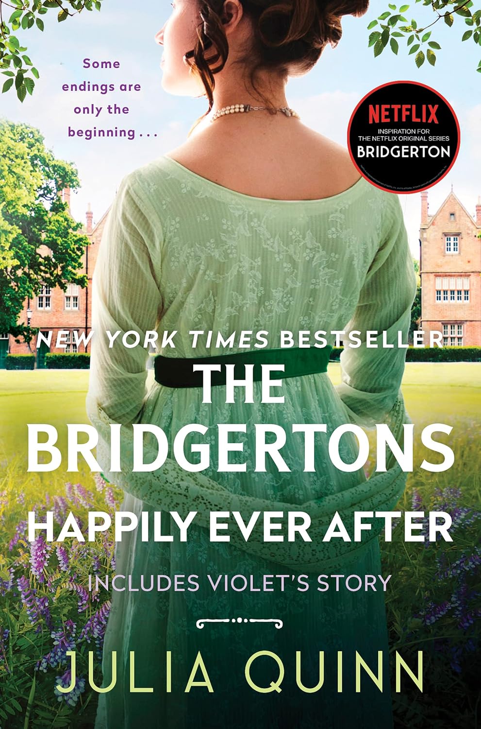 The Bridgertons Happily Ever Afte