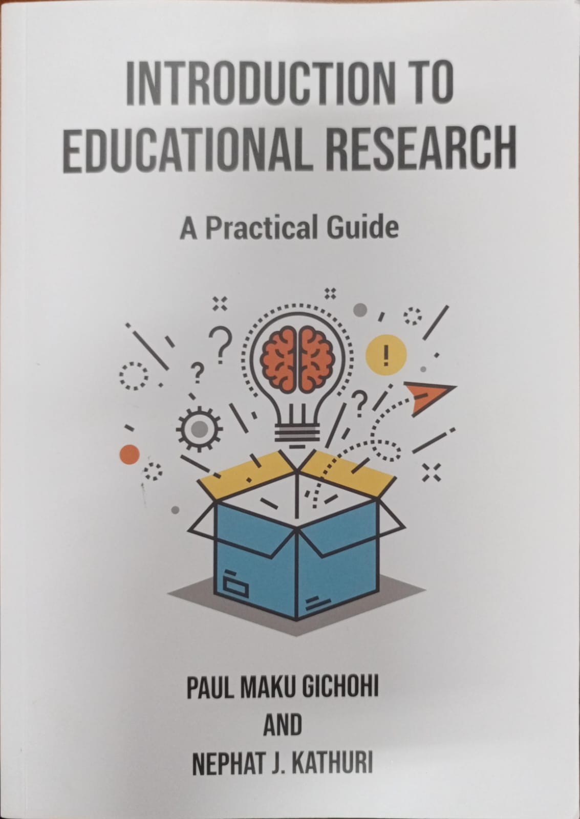 INTRODUCTION TO EDUCATIONAL RESEARC, A Practical Guide cover page ..