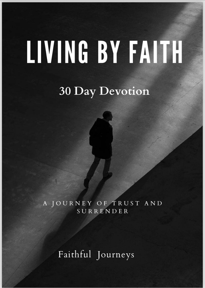 Living by Faith Devotion