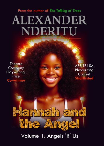 Hannah and the Angel: Volume 1: Angels 'R' Us