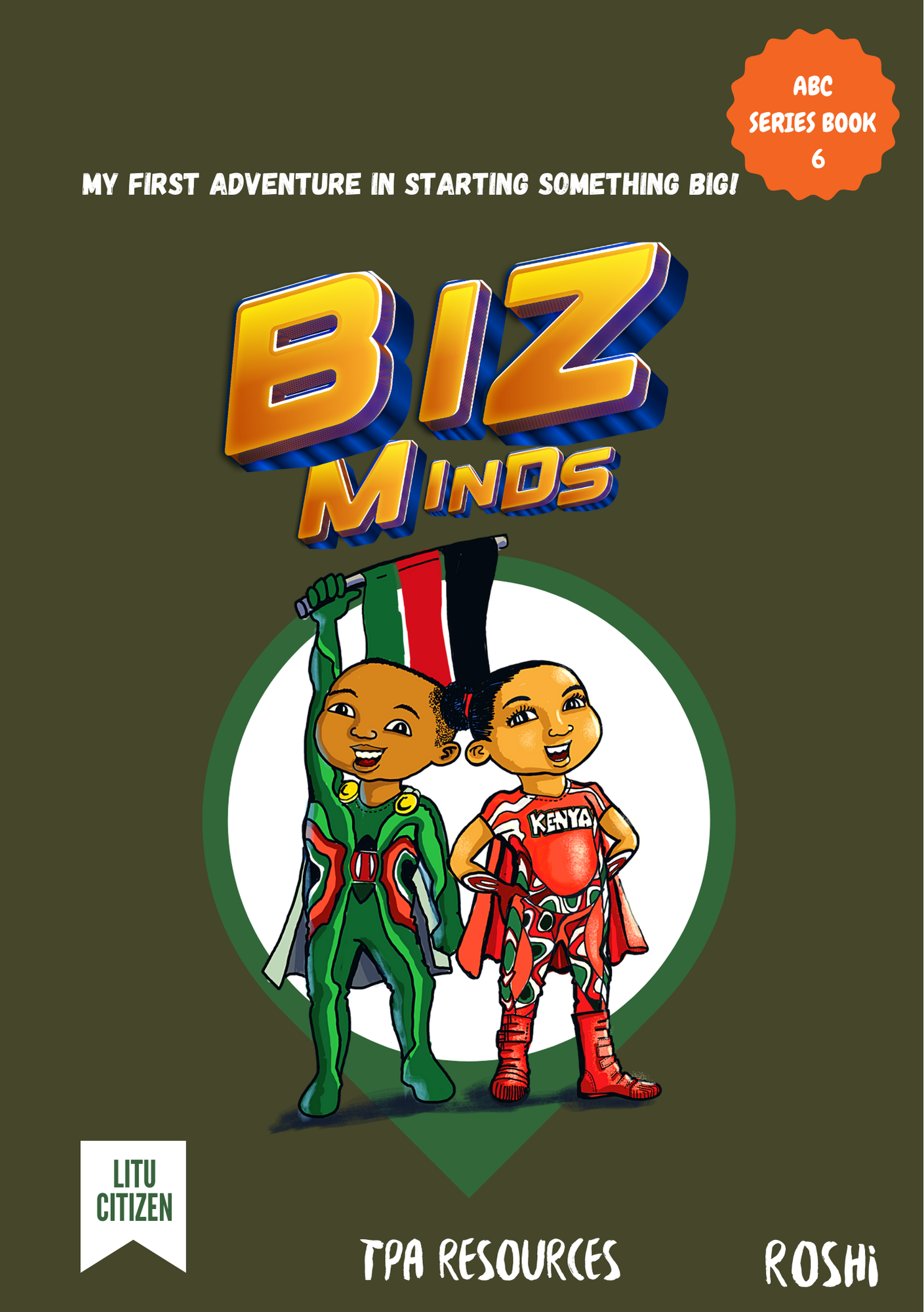 Biz kid: My First Adventure to Building Something Big! My First Adventure to Building Something Big, a colorful children's book introducing entrepreneurship basics and inspiring young minds to start their business journey.