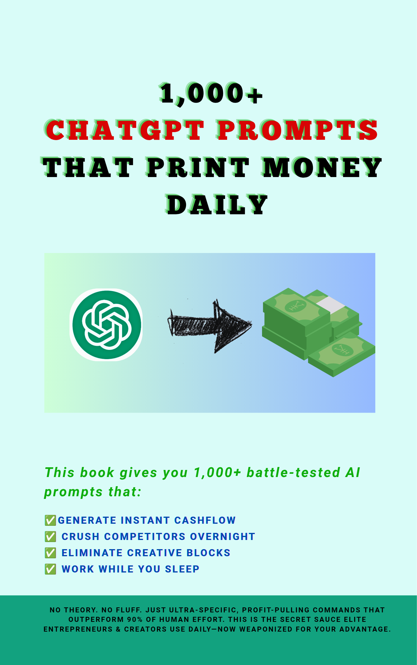 1,000+ ChatGPT Prompts That Print Money Daily_ The Underground Playbook Top_20250409_112342_0000