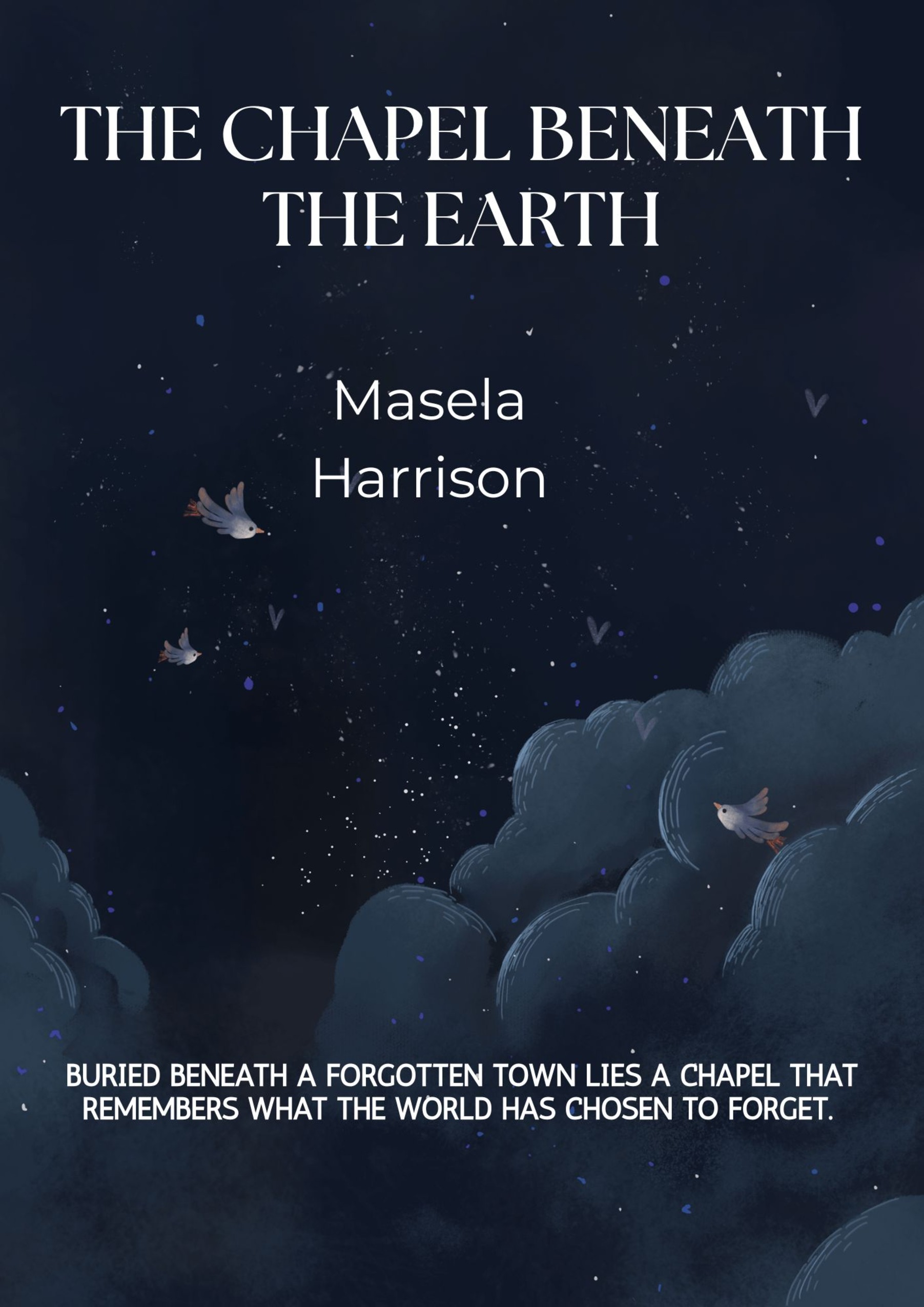 The Chapel Beneath the Earth