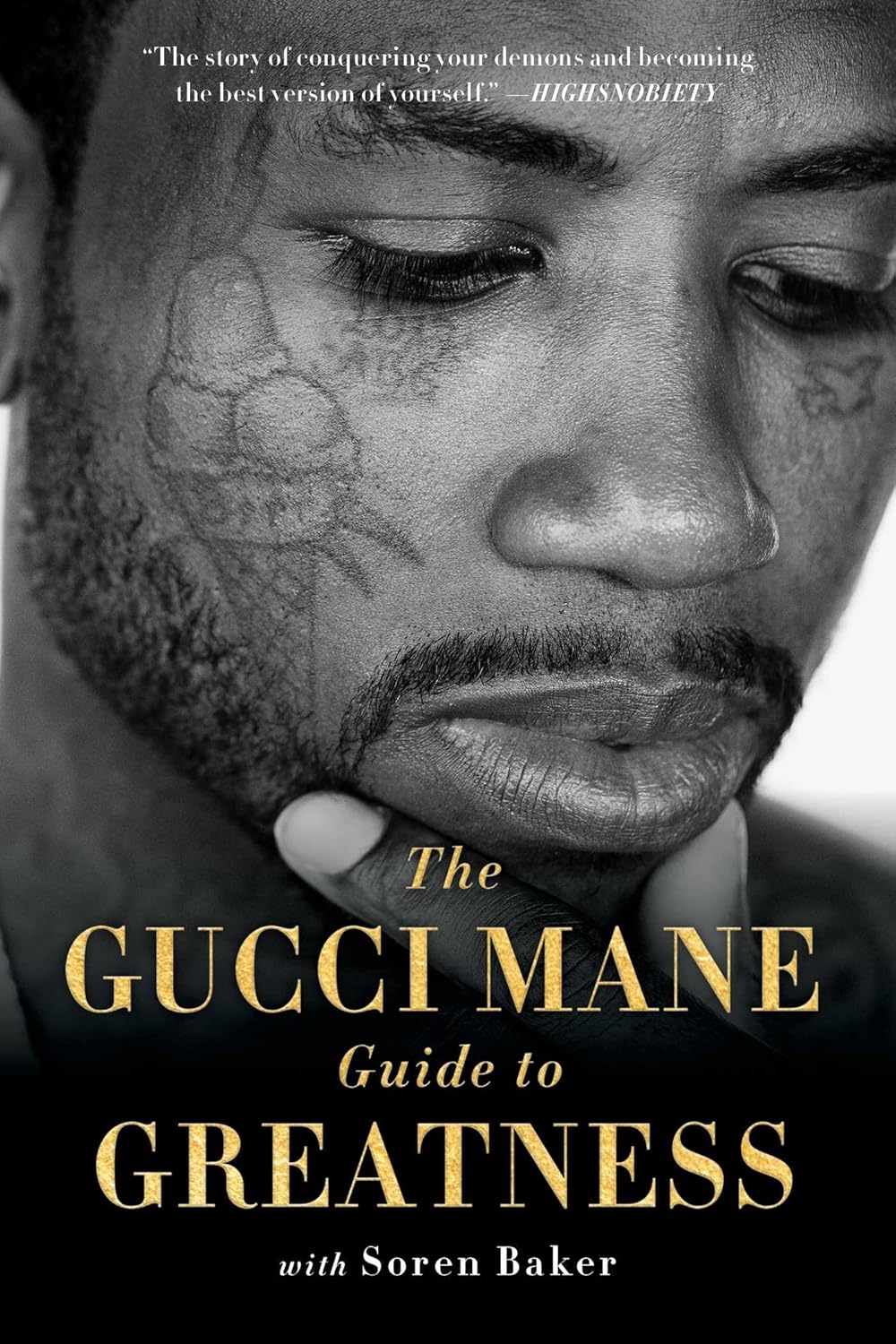 The Gucci Mane Guide to Greatnes