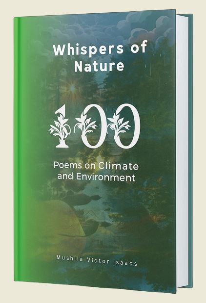 Whispers-of-Nature-100-Poems-on-Climate-and-Environment-by-Mushila-Victor-Isaacs.