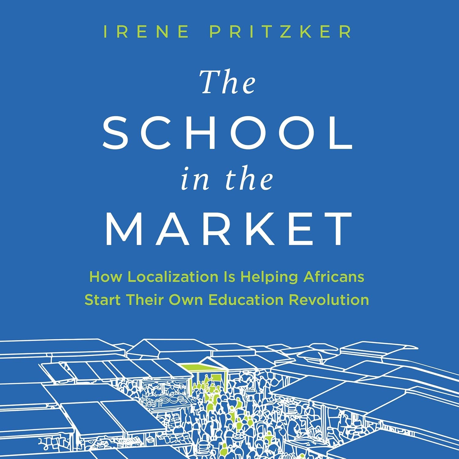 The School in the Market cover