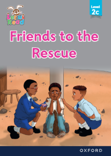 Friends to the Rescue -2c