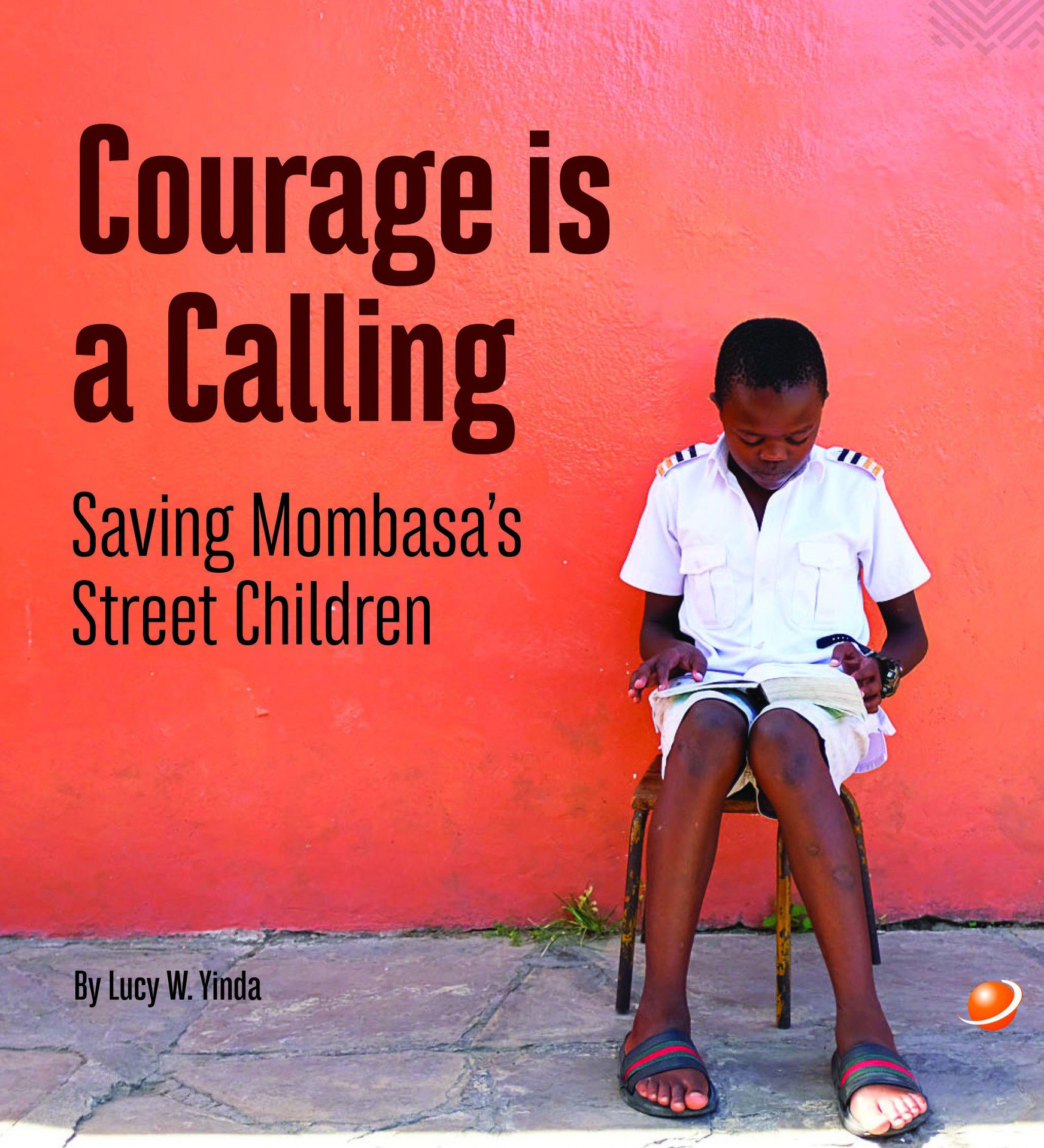 Courage is a Calling