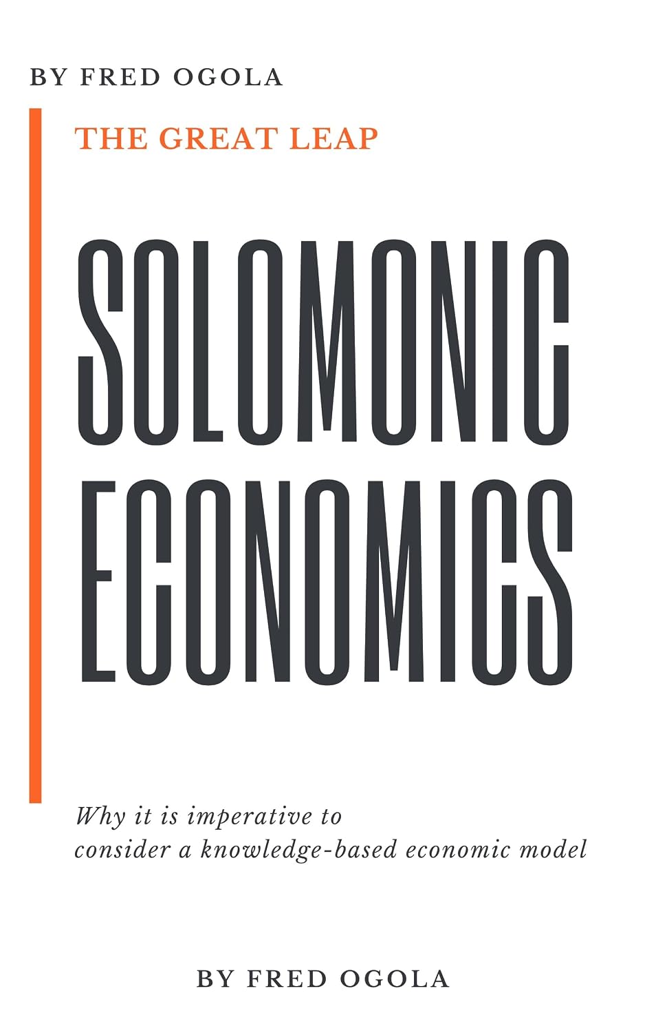 The Great Leap Solomonic Economics