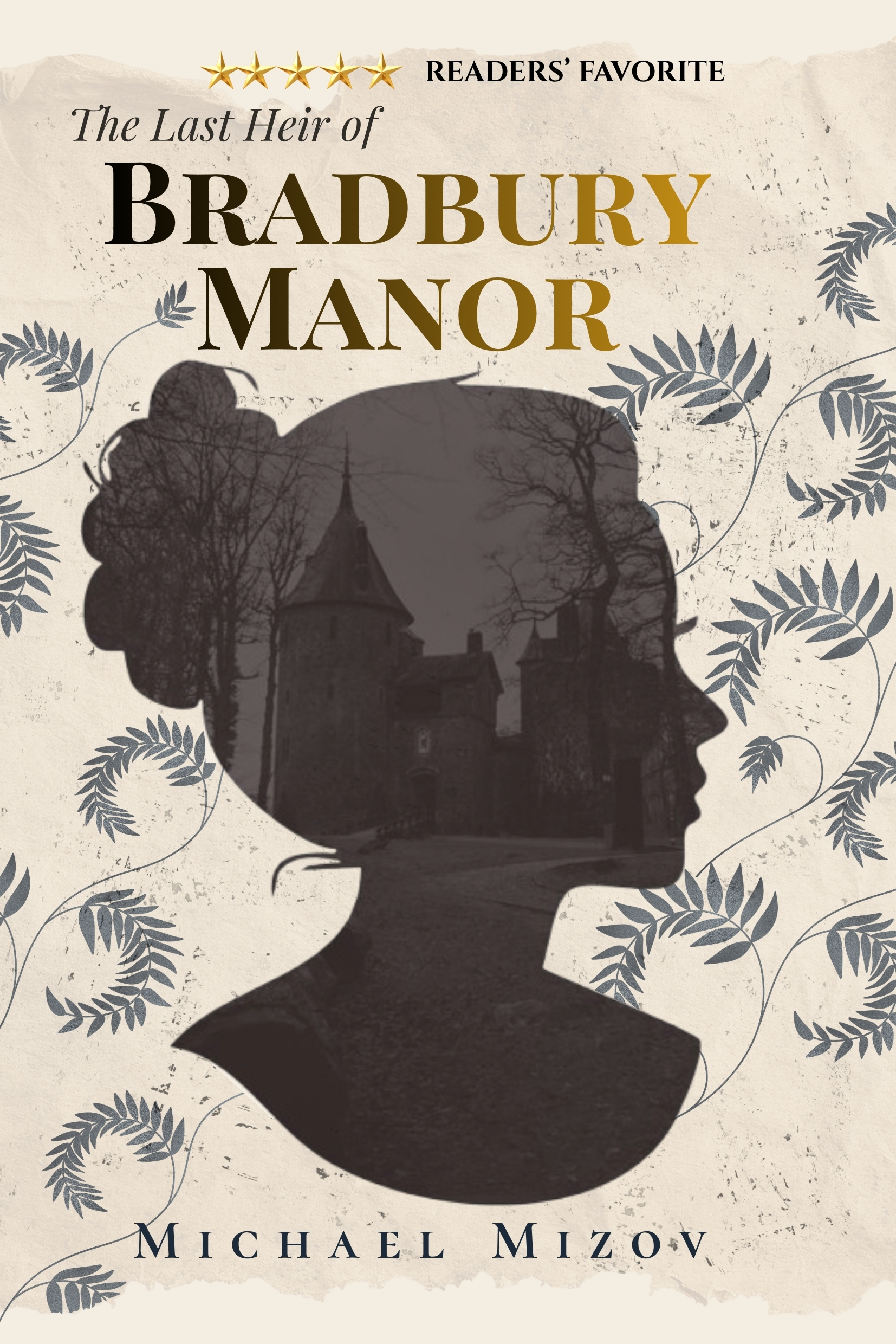 The Last Heir of Bradbury Manor